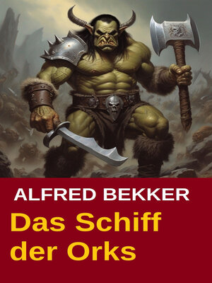 cover image of John Devlin--Das Schiff der Orks
